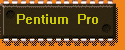 Процессор  Pentium Pro